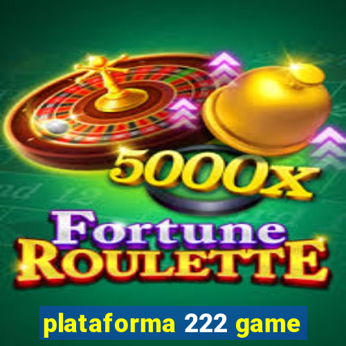 plataforma 222 game