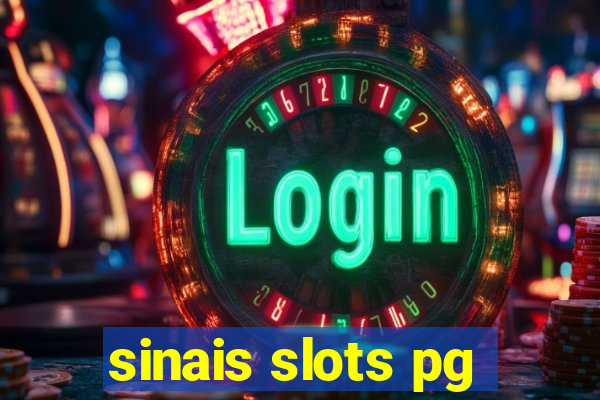 sinais slots pg