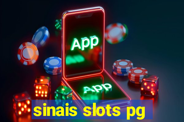 sinais slots pg