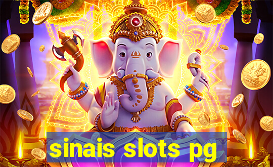 sinais slots pg