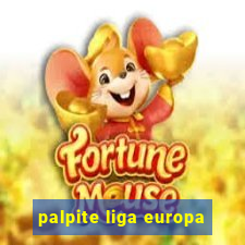 palpite liga europa