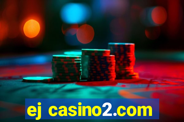 ej casino2.com