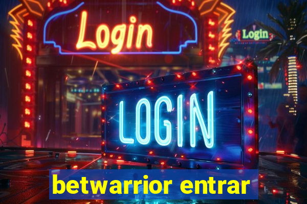 betwarrior entrar