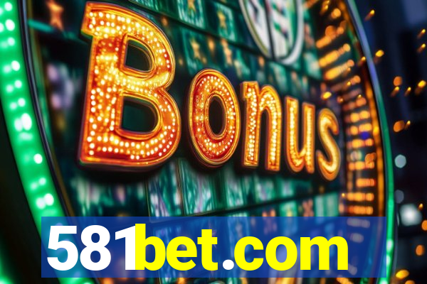 581bet.com