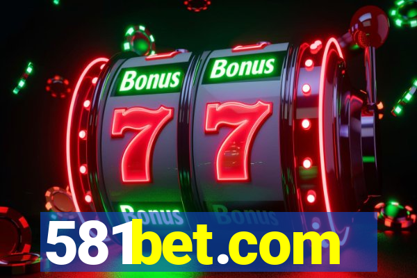 581bet.com