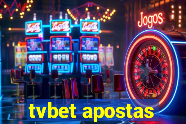 tvbet apostas