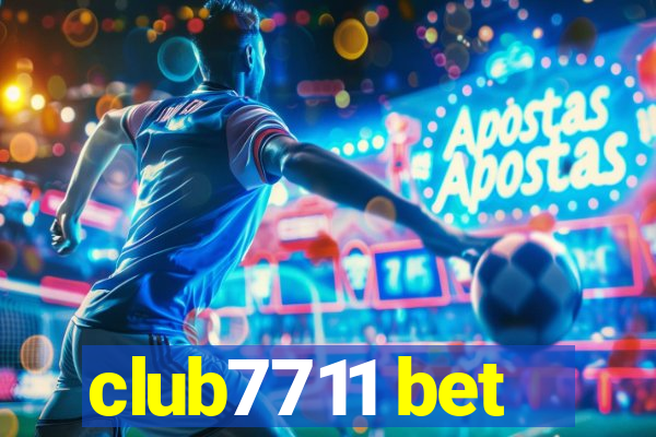 club7711 bet