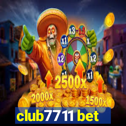 club7711 bet