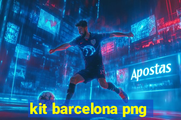 kit barcelona png