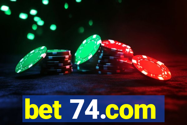 bet 74.com