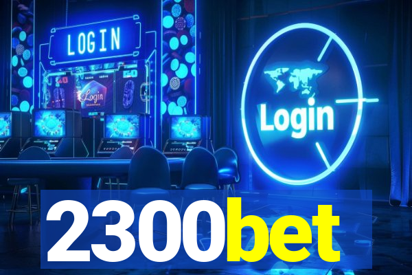 2300bet