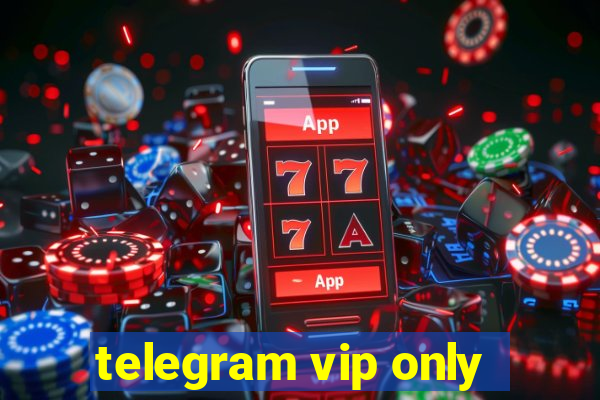 telegram vip only