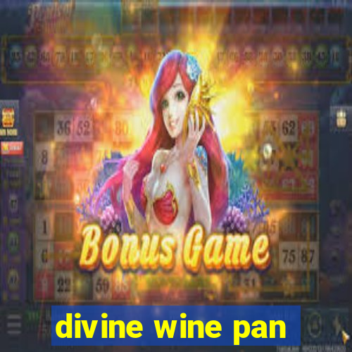 divine wine pan