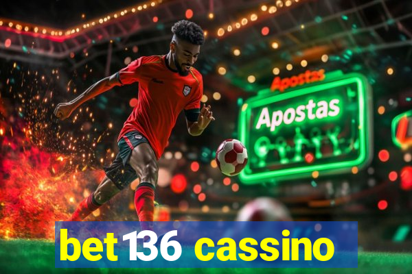 bet136 cassino