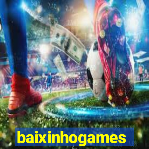 baixinhogames