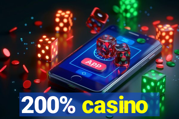 200% casino