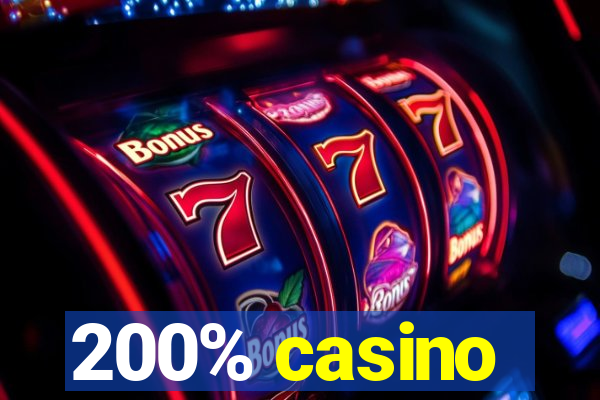 200% casino