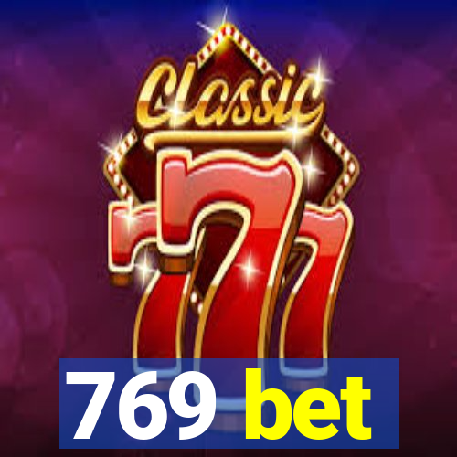 769 bet