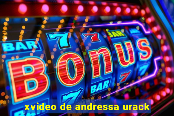 xvideo de andressa urack