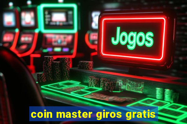 coin master giros gratis