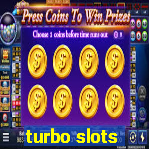 turbo slots