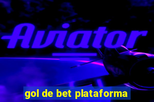 gol de bet plataforma