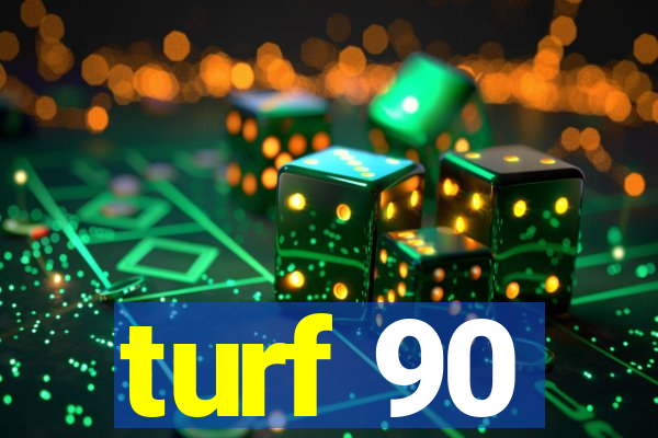 turf 90