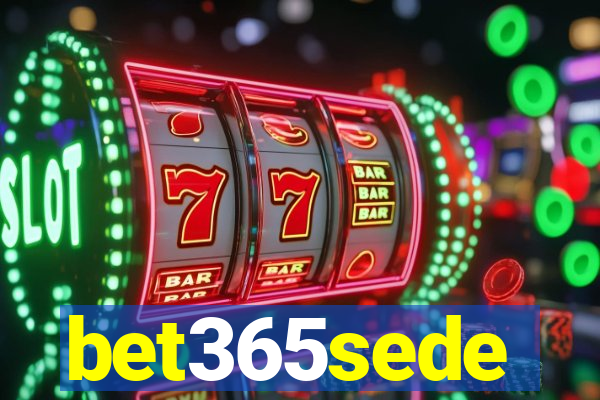 bet365sede