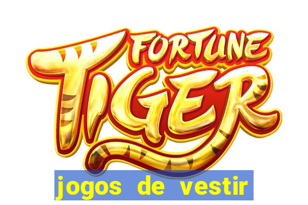 jogos de vestir noivas e maquiar