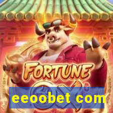 eeoobet com