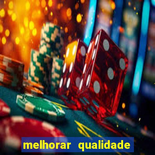 melhorar qualidade da foto online