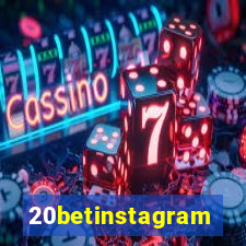 20betinstagram