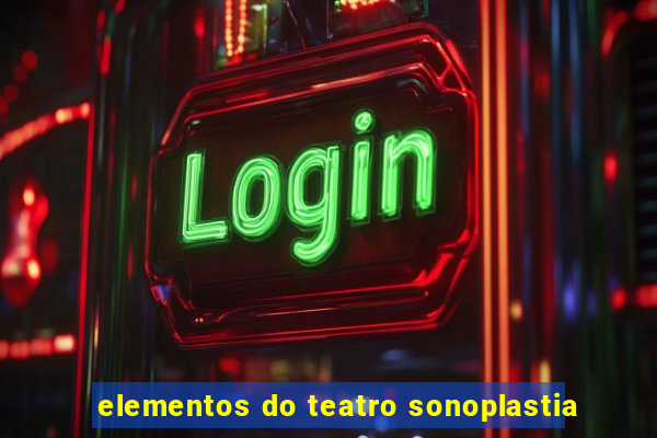 elementos do teatro sonoplastia