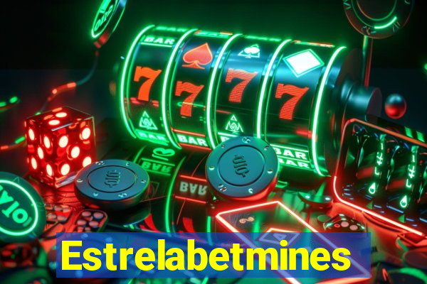 Estrelabetmines