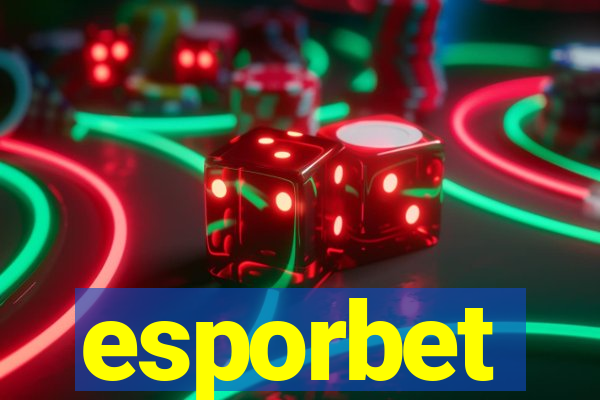 esporbet