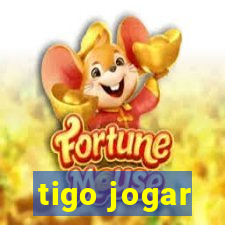 tigo jogar