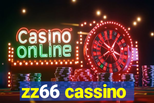 zz66 cassino