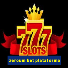 zeroum bet plataforma