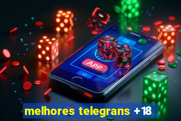 melhores telegrans +18