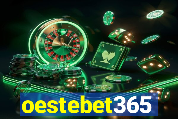 oestebet365