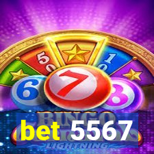 bet 5567