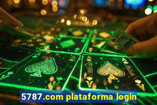 5787.com plataforma login