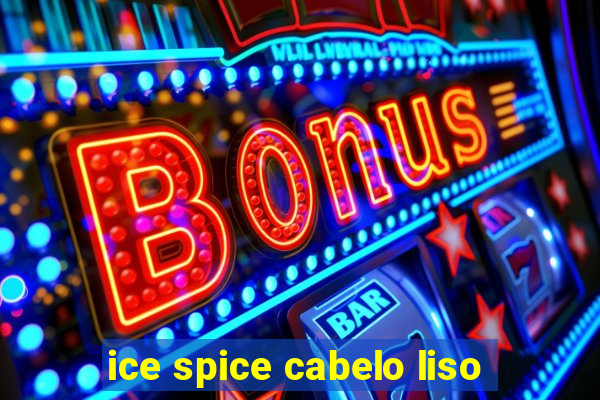 ice spice cabelo liso