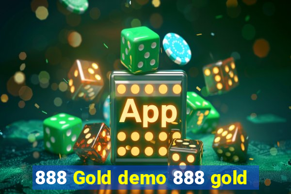 888 Gold demo 888 gold