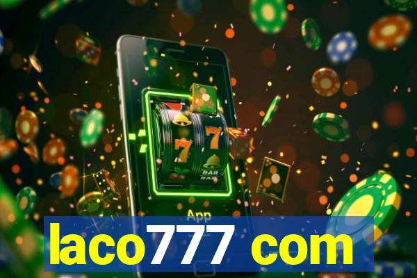 laco777 com