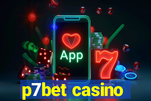 p7bet casino