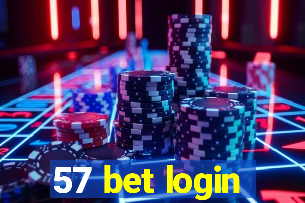 57 bet login