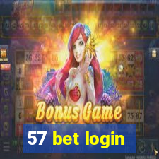 57 bet login