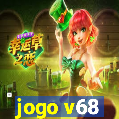 jogo v68