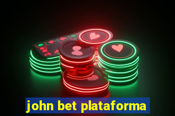 john bet plataforma